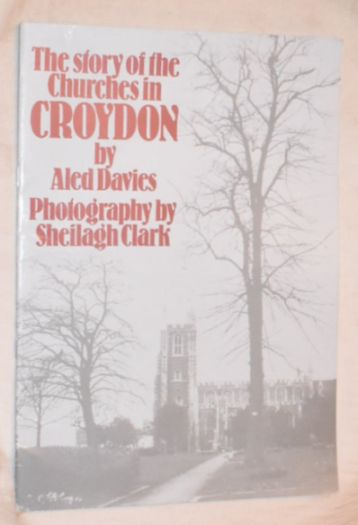 Image for The Story of the Churches in Croydon