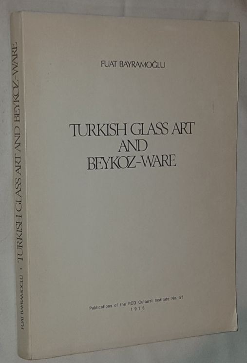 Image for Turkish Glass Art and Beykoz-Ware