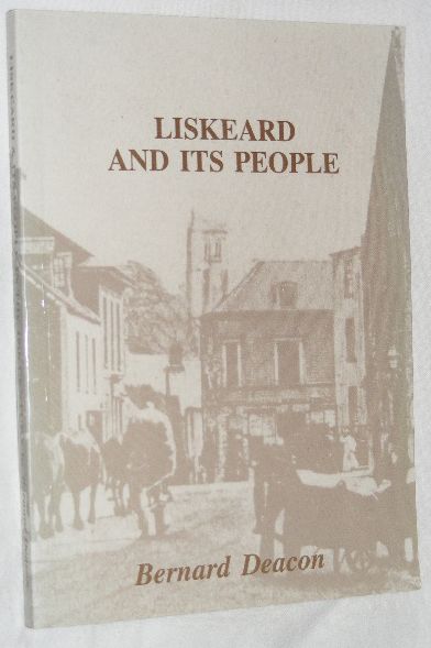Image for Liskeard and Its People in the Nineteenth Century