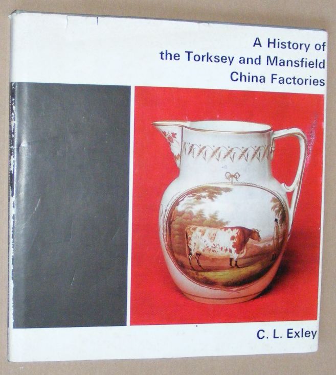 Image for A History of the Torksey and Mansfield China Factories