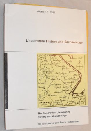 Image for Lincolnshire History & Archaeology Volume 17 1982
