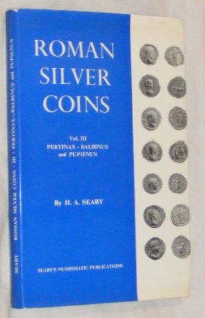 Image for Roman Silver Coins : Vol 3: Pertinax to Balbinus and Pupienus