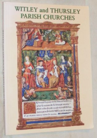 Image for A Guide To The Parish Churches Of Witley And Thursley, Surrey