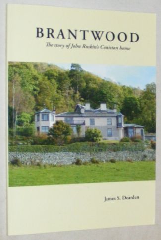 Image for Brantwood: The Story of John Ruskin's Coniston Home
