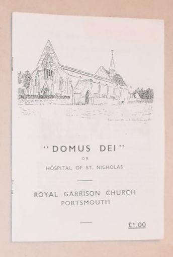 Image for 'Domus Dei' or Hospital of St Nicholas: Royal Garrison Church, Portsmouth