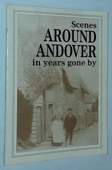 Image for Scenes Around Andover in years gone by