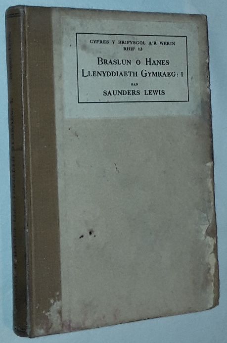 Image for Braslun O Hanes Llenyddiaeth Gymraeg Y Gyfrol Gyntaf Hyd At 1535 (Cyfres y Brifysgol a'r Werin Rhif 13)