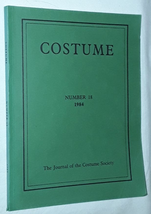 Image for Costume: the Journal of the Costume Society. No 18 1984