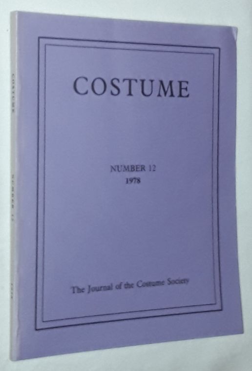 Image for Costume: the Journal of the Costume Society. No 12 1978