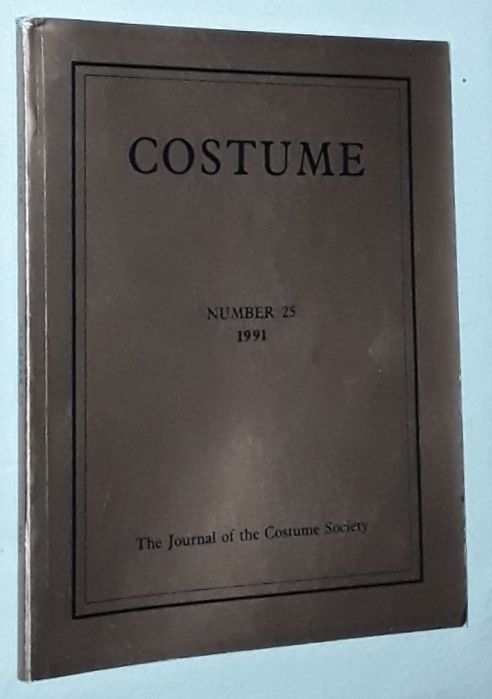 Image for Costume: the Journal of the Costume Society. No 25 1991