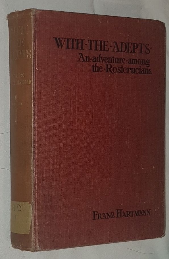 Image for With the Adepts: an adventure among the Rosicrucians