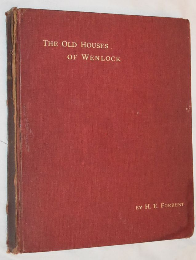 Image for The Old Houses of Wenlock and Wenlock Edge, their history and associations