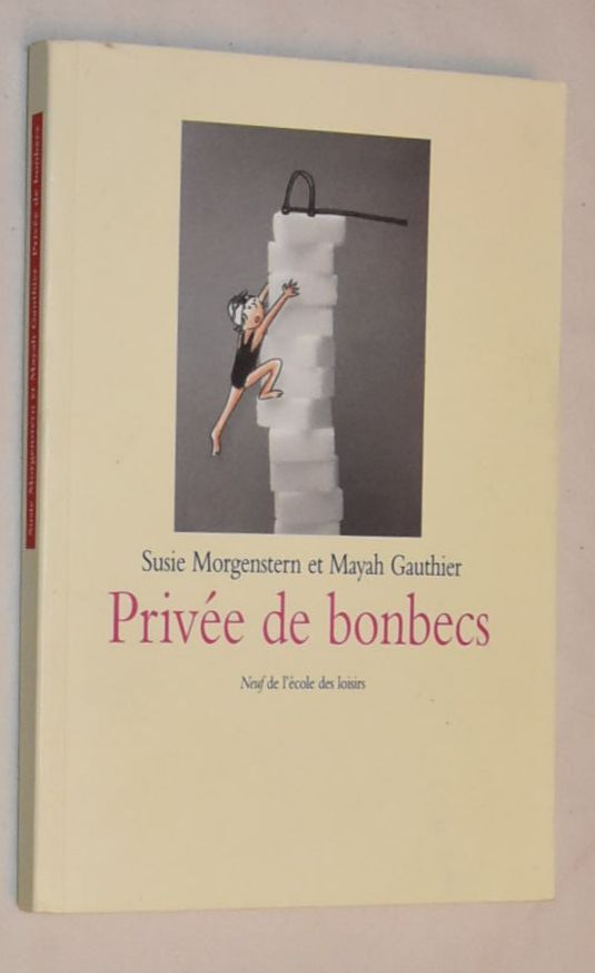 Image for Privée de bonbecs