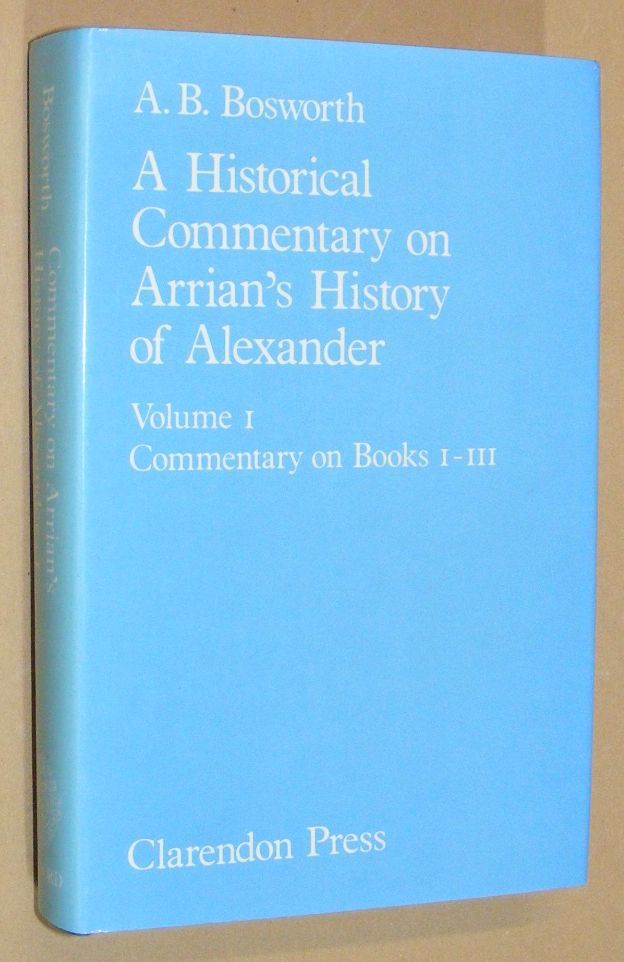 Image for A Historical Commentary on Arrian's History of Alexander Volume 1: Commentary on Books I-III