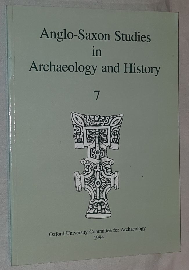 Image for Anglo-Saxon Studies in Archaeology and History 7