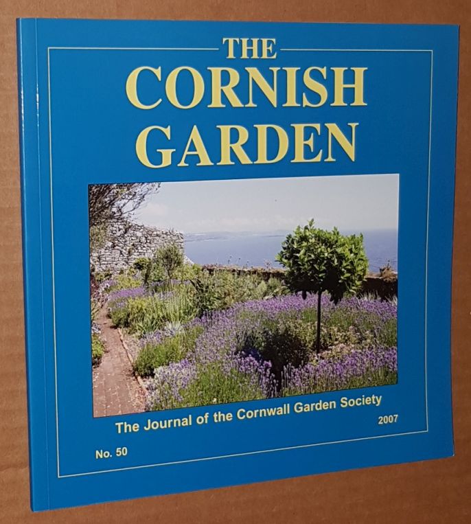 Image for The Cornish Garden no.50 2007: the Journal of the Cornwall Garden Society