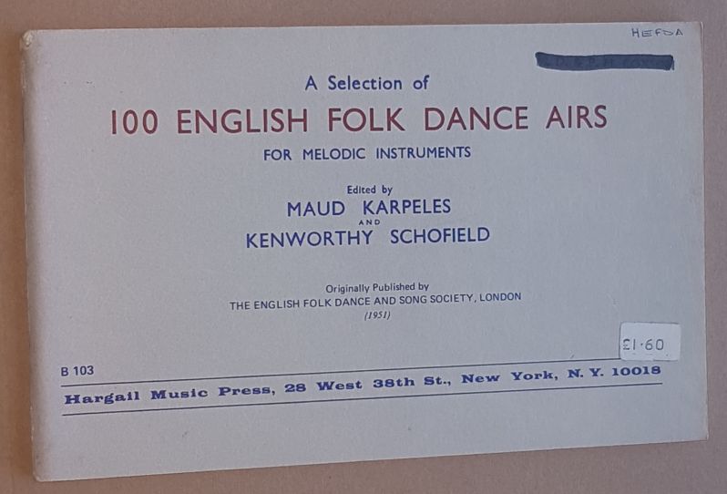 Image for A Selection of 100 English Folk Dance Airs for Melodic Instruments