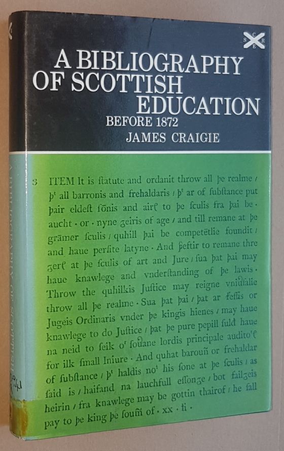 Image for A Bibliography of Scottish Education Before 1872 (Scottish Council for Research in Education Publication 60)