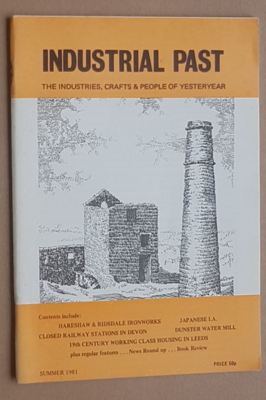 Image for Industrial Past, Vol.8 no.2, Summer 1981: the Industries, Crafts & People of Yesteryear