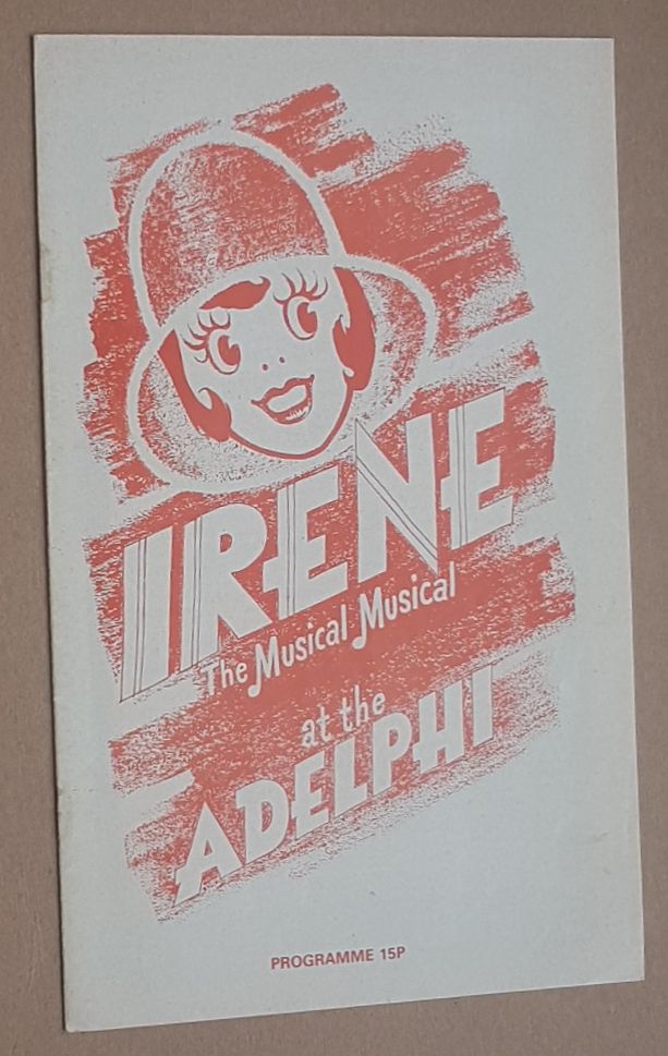 Image for Irene the Musical Musical at the Adelphi. Theatre programme