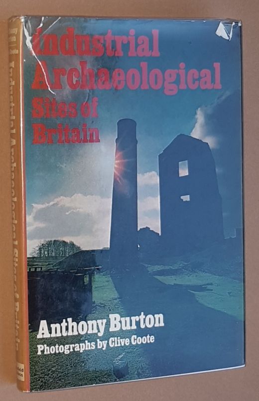 Image for Industrial Archaeological Sites of Britain