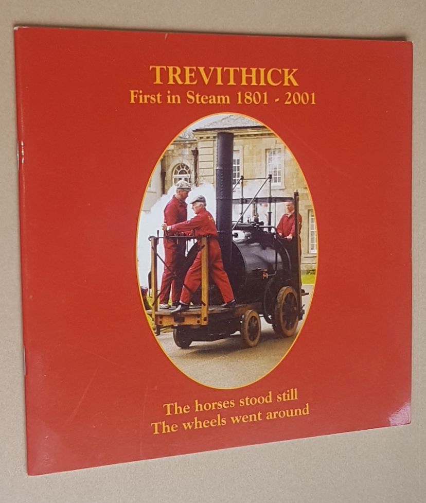 Image for Trevithick 2001 Project: Building & Replica of the 1801 Camborne Road Locomotive