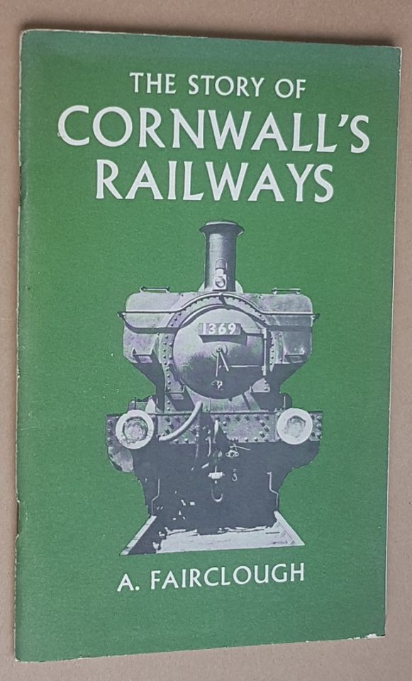 Image for The Story of Cornwall's Railways