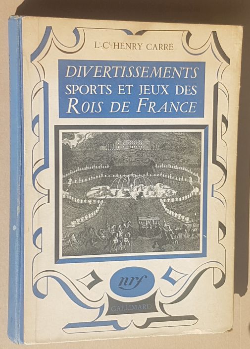 Image for Jeux, Sports et Divertissements des Rois de France