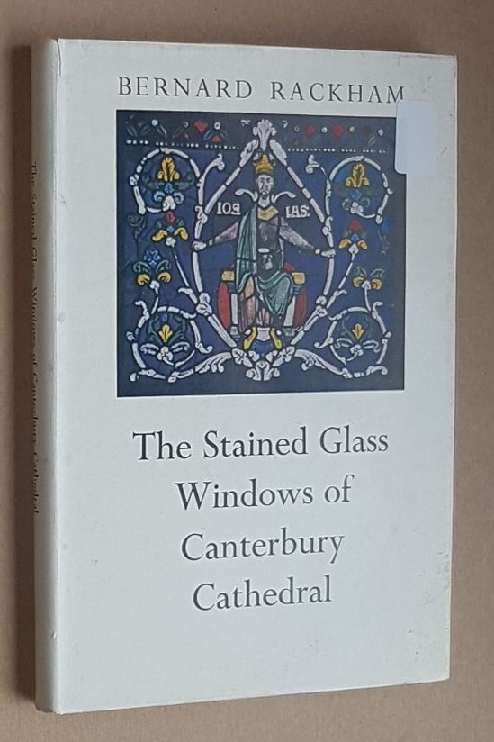 Image for The Stained Glass Windows of Canterbury Cathedral: a guide for visitors and students