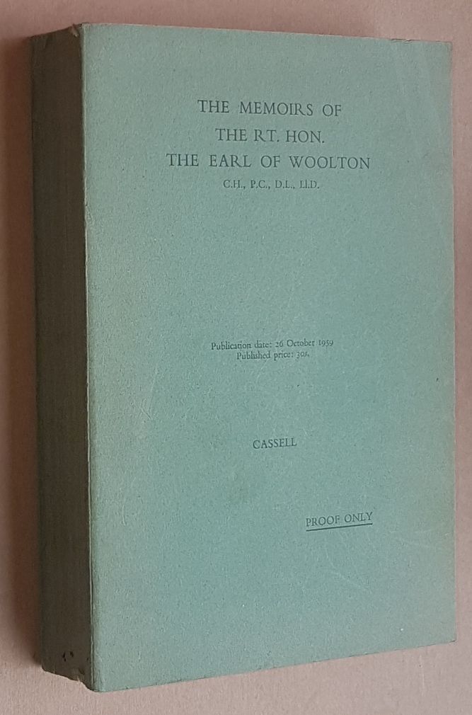 Image for The Memoirs of the Rt. Hon. the Earl of Woolton C.H., P.C., D.L., LL.D.