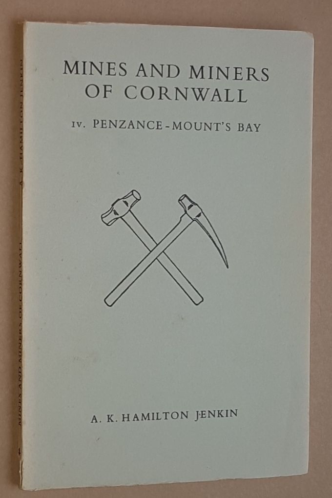 Image for Mines and Miners of Cornwall IV: Penzance - Mount's Bay