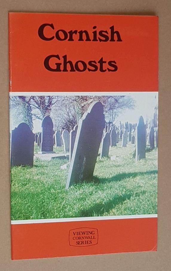 Image for Cornish Ghosts (Viewing Cornwall Series)