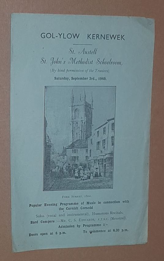 Image for Gol-ylow Kernewek, St Austell St John's Methodist Schoolroom, Saturday, September 3rd, 1949: popular evening programme of music in connection with the Cornish Gorsedd