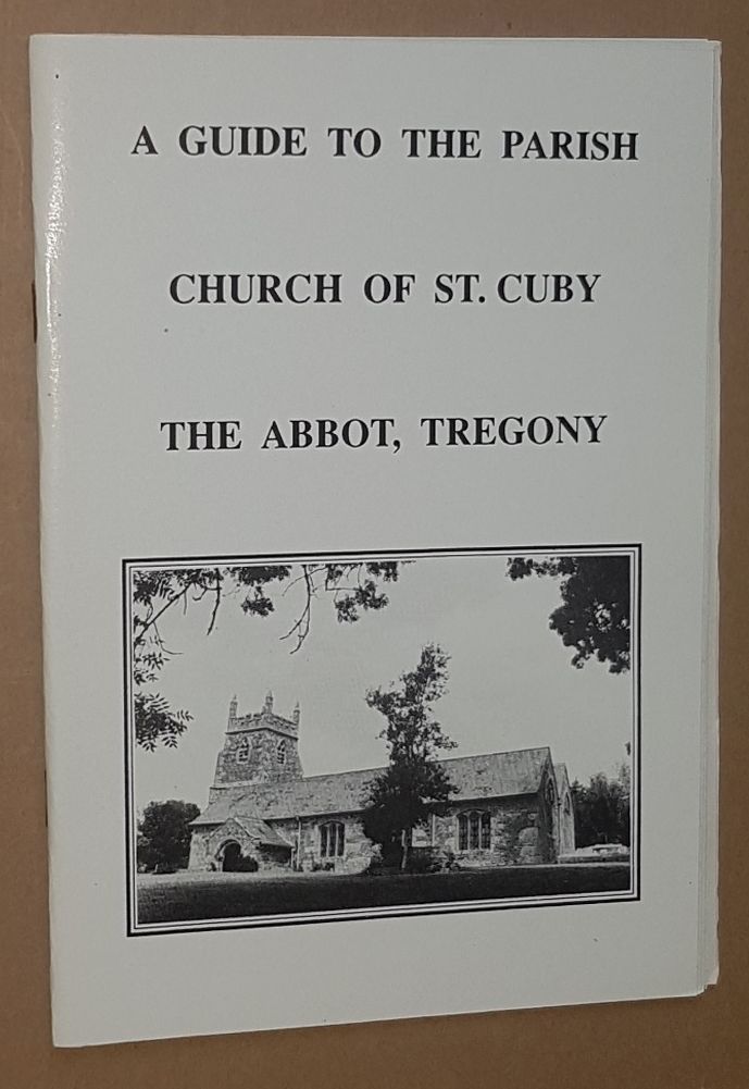 Image for A Guide to the Parish Church of St Cuby the Abbot, Tregony