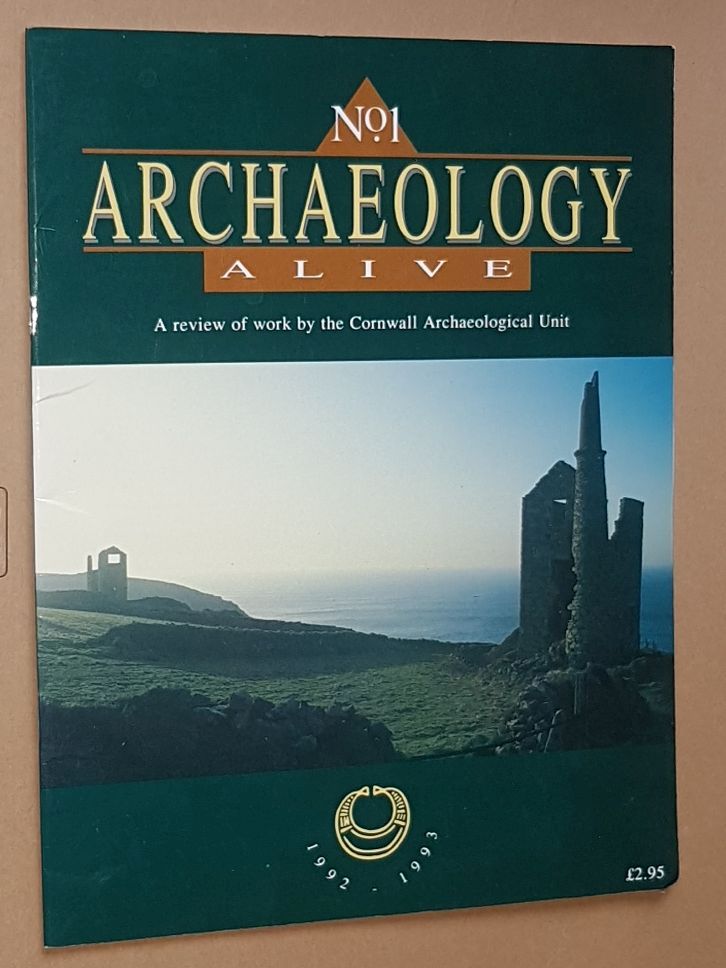 Image for Archaeology Alive No.1: a review of work by the Cornwall Archaeological Unit 1992-1993