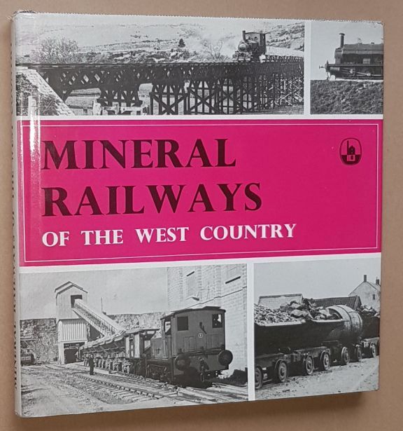 Image for Mineral Railways of the West Country