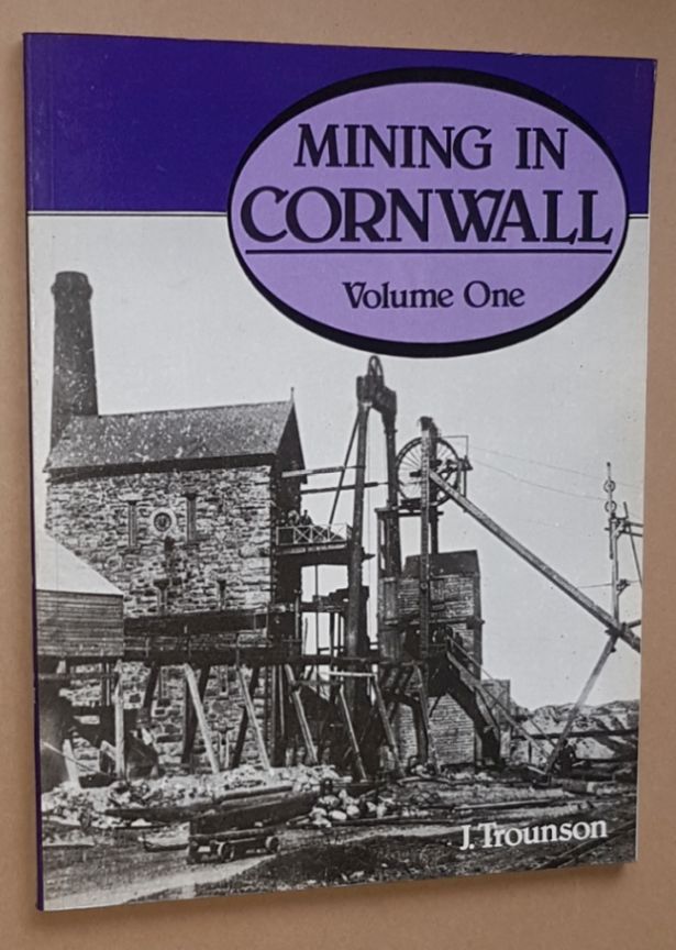 Image for Mining in Cornwall 1850-1960 Volume One
