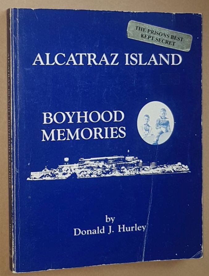 Image for Alcatraz Island Boygood Memories