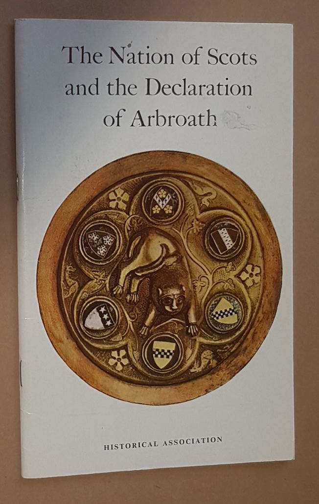 Image for The Nation of Scots and the Declaration of Arbroath (1320)
