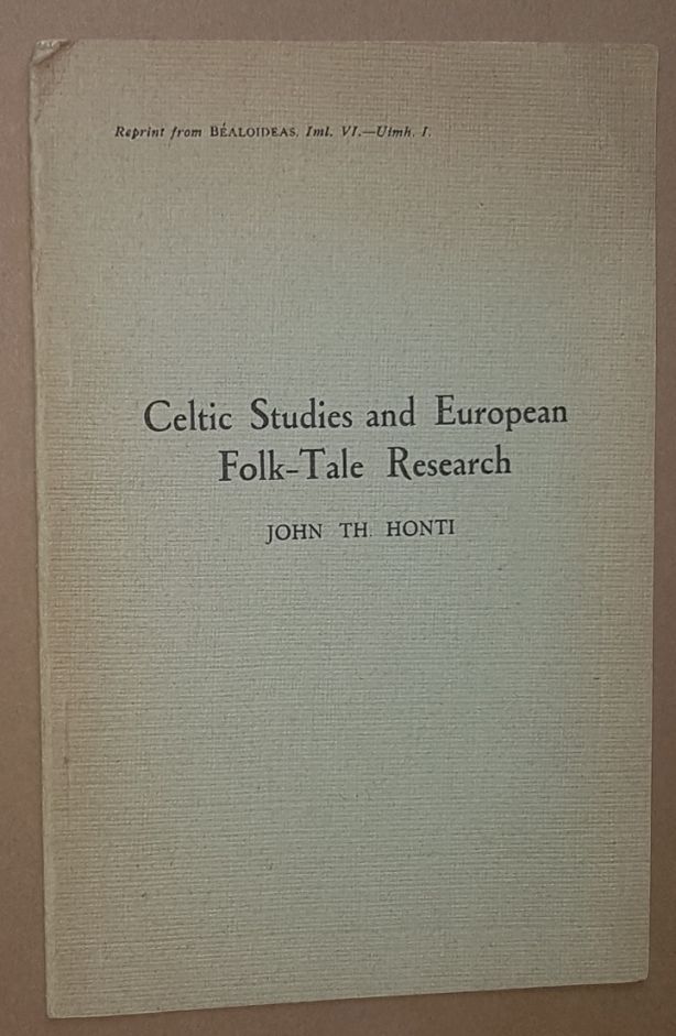 Image for Celtic Studies and European Folk-Tale Research (Reprint from Béaloideas, Iml VI - Uimh. I)