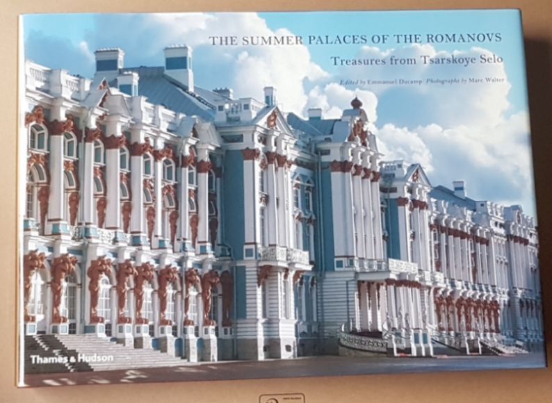 Image for The Summer Palaces of the Romanovs: treasures from Tsarskoye Selo