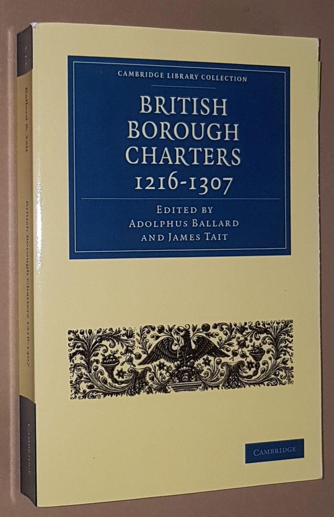 Image for British Borough Charters 1216-1307 (Cambridge Library Collection)