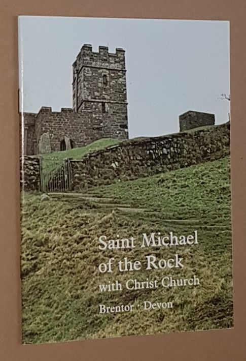 Image for The Church of St Michael, Brentor: a short account of the parish and church from the earliest time to the present day