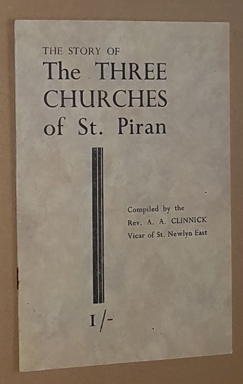 Image for The Story of the Three Churches of St Piran (the Miners' Patron Saint of Cornwall)