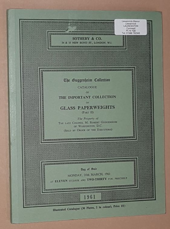 Image for The Guggenheim Collection. Catalogue of the important collection of Glass Paperweights (Part II). 20th March 1961