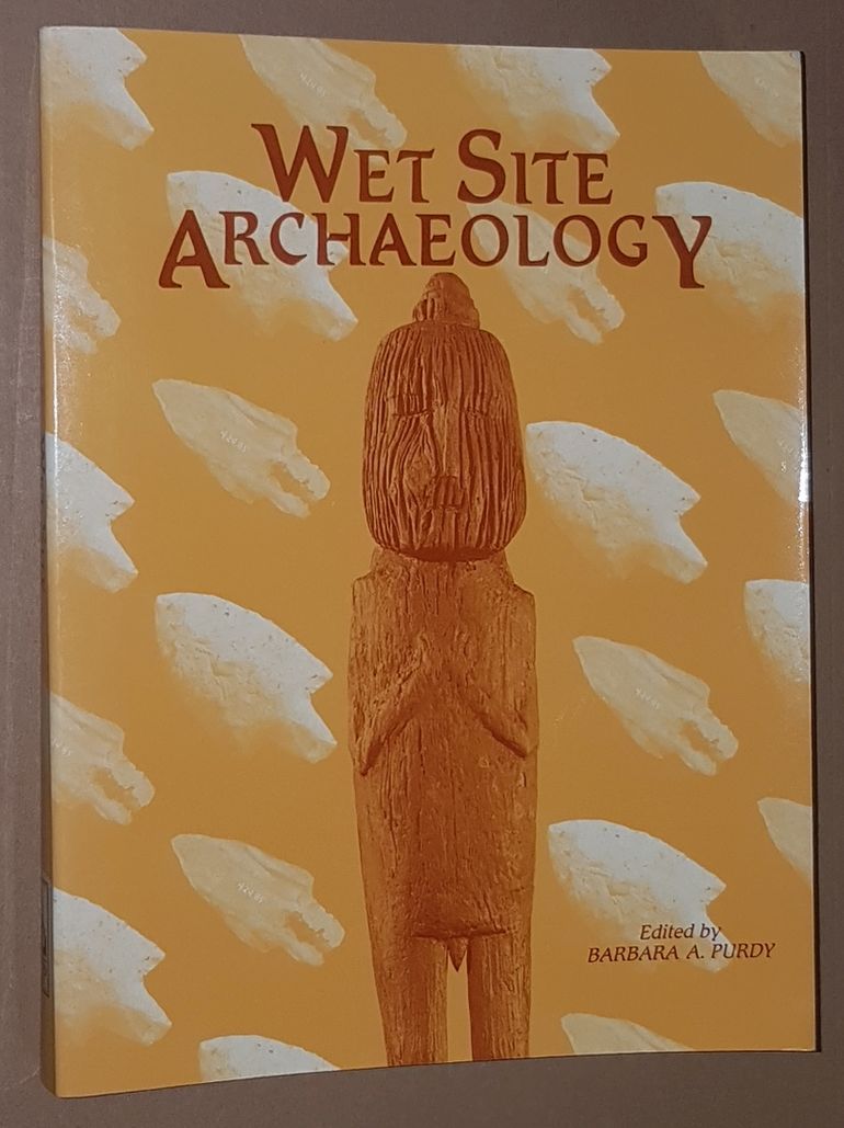 Image for Wet Site Archaeology