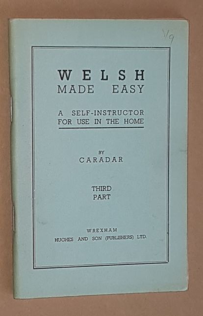 Image for Welsh Made Easy: Third Part (A self-instructor for use in the home)