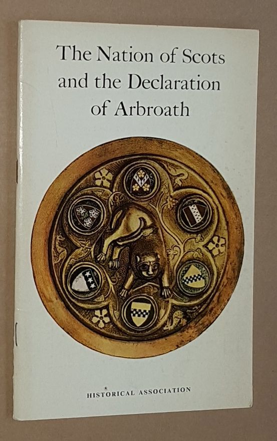Image for The Nation of Scots and the Declaration of Arbroath (1320)