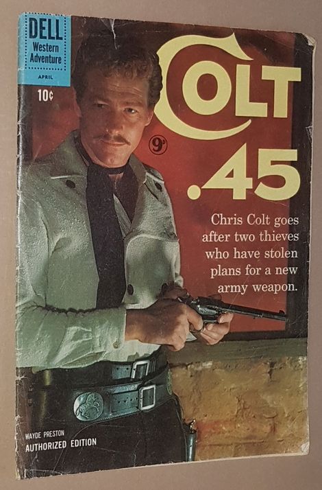 Image for Colt .45 No.8, Feb-Apr 1961: Showdown at India Rock Mesa; Renegade Rebels