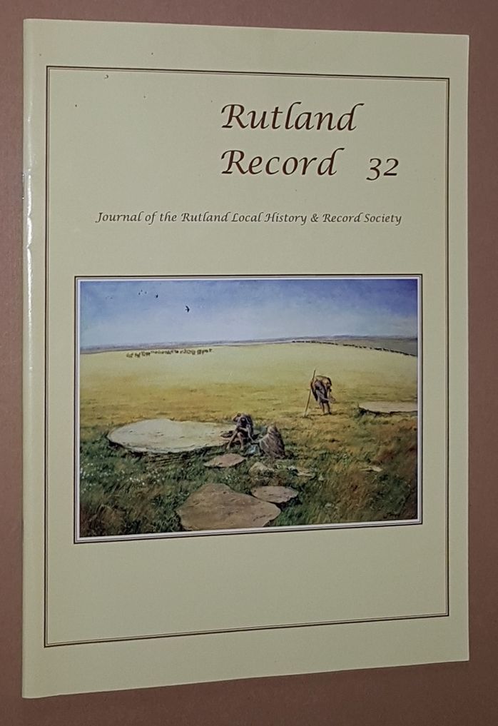 Image for Rutland Record 32: Journal of the Rutland Local History & Record Society